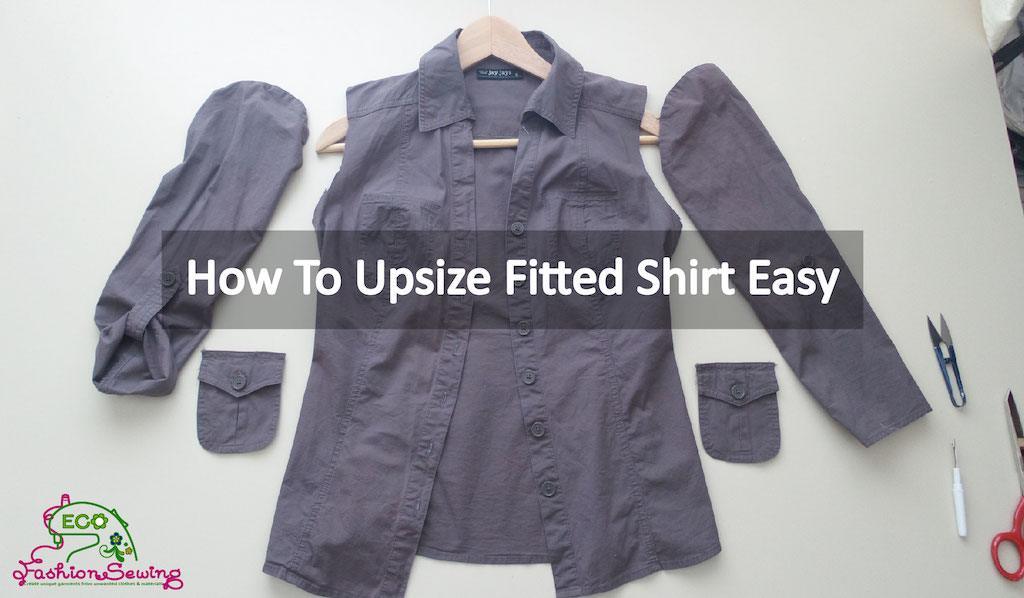 How to upsize a shirt - main
