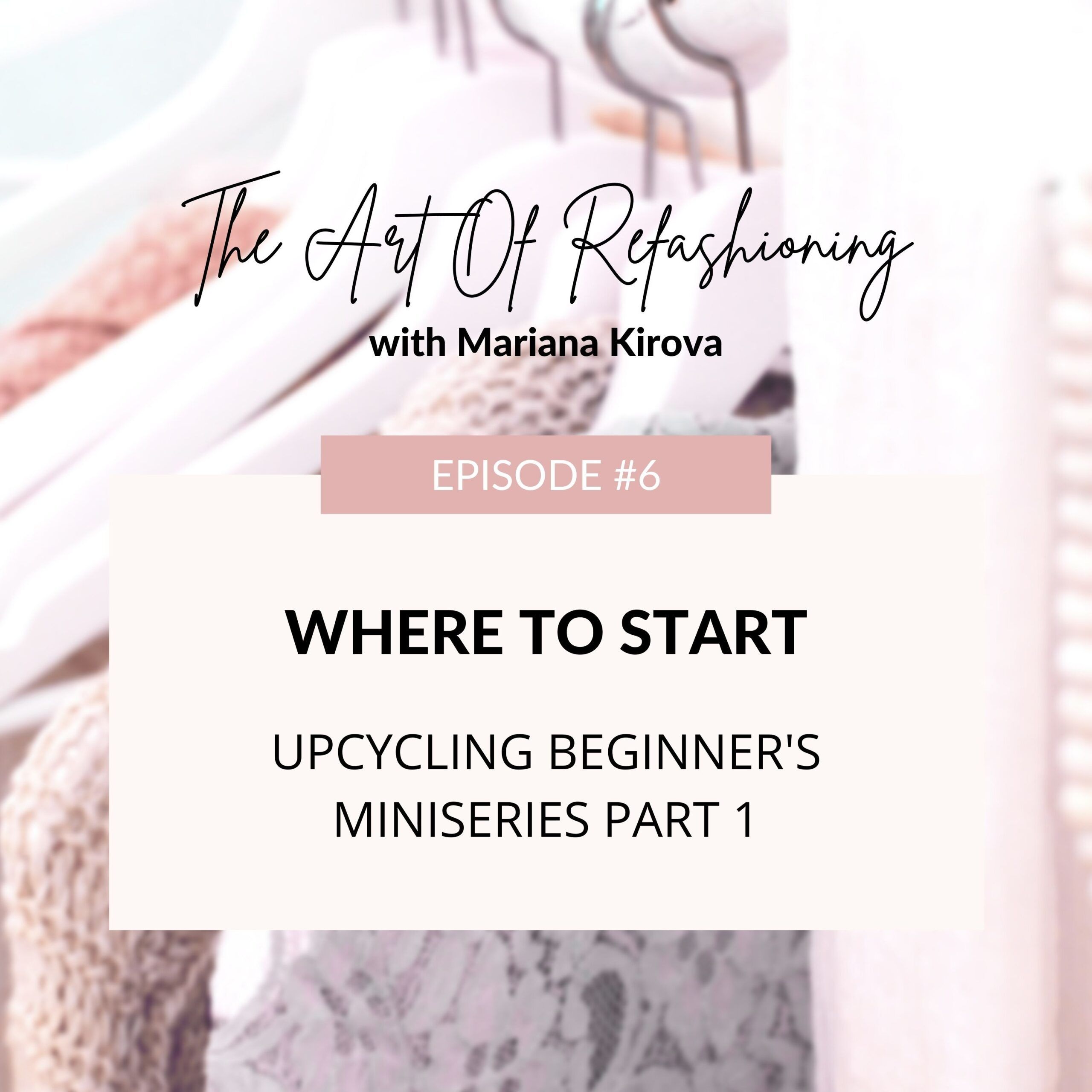 How to start upcycling clothes - main
